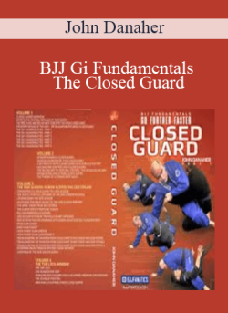 $36 for BJJ Gi Fundamentals â€“ The Closed Guard â€“ John Danaher Course
