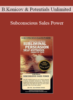$10 for Barrie Konicov and Potentials Unlimited â€“ Subconscious Sales Power Course