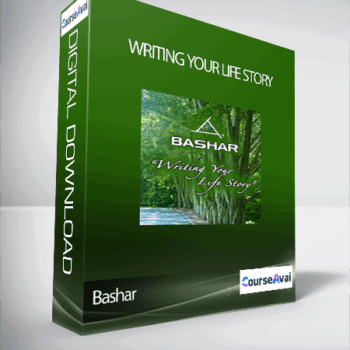 $6 for Bashar - Writing Your Life Story Course