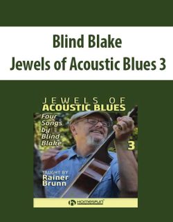 $11 for Pre-Order] Blind Blake â€“ Jewels of Acoustic Blues 3 Course