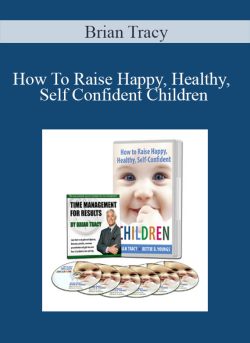 $33 for Brian Tracy â€“ How to Raise Happy
