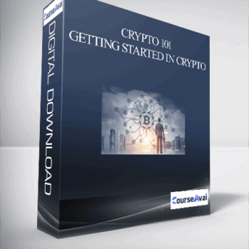 $80 for CRYPTO 101: GETTING STARTED IN CRYPTO Course