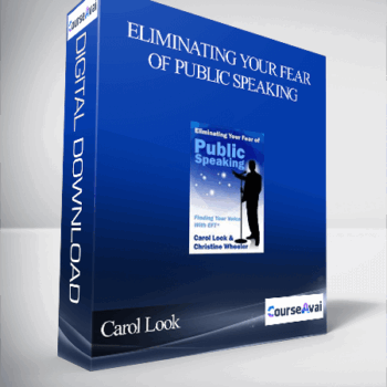 $16 for Carol Look - Eliminating Your Fear of Public Speaking Course