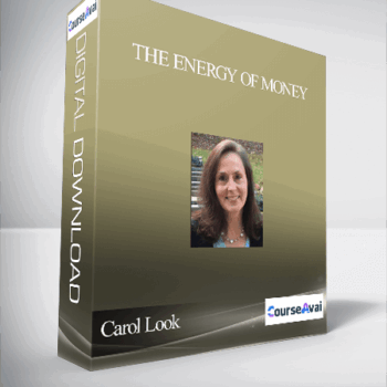 $61 for Carol Look - The Energy Of Money Course