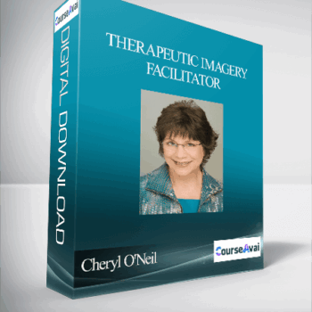 $49 for Cheryl O'Neil - Therapeutic Imagery Facilitator Course