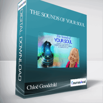 $81 for ChloÃ« Goodchild - The Sounds of Your Soul Course