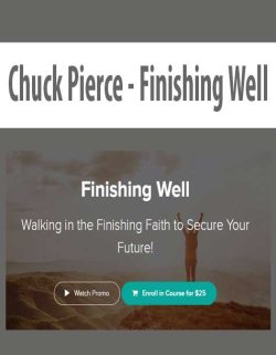 $11 for [Download Now] Chuck Pierce â€“ Finishing Well Course