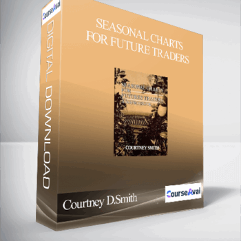 $ for Courtney D.Smith - Seasonal Charts for Future Traders Course
