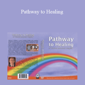 $6 for David Berceli - Pathway to Healing: A Trauma Recovery Program Course
