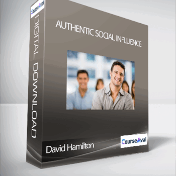 $23 for David Hamilton - Authentic Social Influence Course