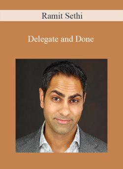 $33 for Delegate and Done â€“ Ramit Sethi Course