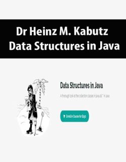 $48 for [Download Now] Dr Heinz M. Kabutz â€“ Data Structures in Java Course