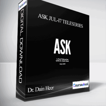 $99 for Dr. Dain Heer - ASK Jul-17 Teleseries Course