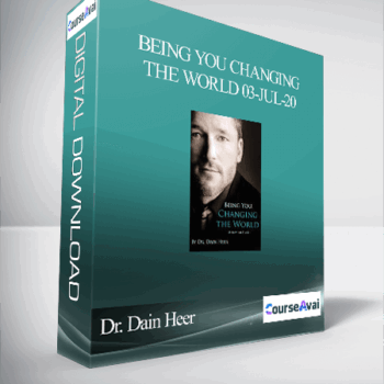 $375 for Dr. Dain Heer - Being You Changing the World 03-Jul-20 Course