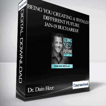 $90 for Dr. Dain Heer - Being You Creating a Totally Different Future Jan-19 Bucharest Course