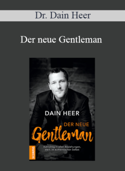 $7 for Dr. Dain Heer â€“ Der neue Gentleman (Return of the Gentleman â€“ German Version) Course
