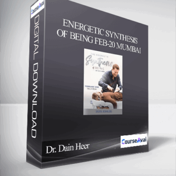 $470 for Dr. Dain Heer - Energetic Synthesis of Being Feb-20 Mumbai Course