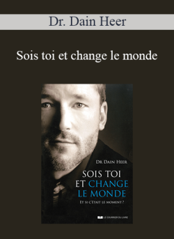 $9 for Dr. Dain Heer â€“ Sois toi et change le monde (Being You