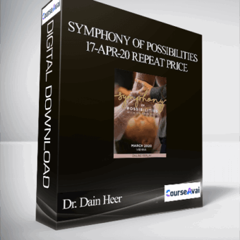 $494 for Dr. Dain Heer - Symphony of Possibilities 17-Apr-20 Repeat Price Course