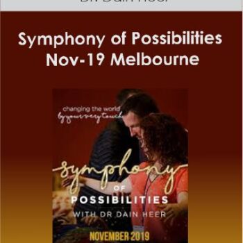 $660 for Dr. Dain Heer - Symphony of Possibilities Nov-19 Melbourne Course
