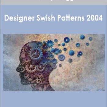$75 for Dr. Joseph Riggio - Designer Swish Patterns 2004 Course