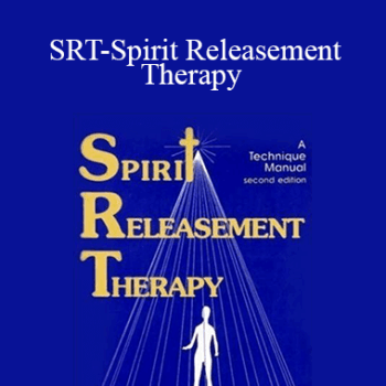$25 for Dr. William Baldwin - SRT-Spirit Releasement Therapy Course