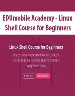 $5 for [Download Now] EDUmobile Academy â€“ Linux Shell Course for Beginners Course