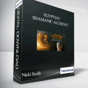$52 for Egyptian Shamanic Alchemy With Nicki Scully Course