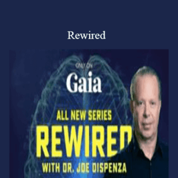 $28 for Gaia - Joe Dispenza - Rewired Course