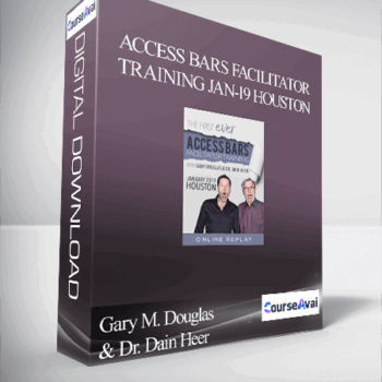 $337 for Gary M. Douglas & Dr. Dain Heer - Access Bars Facilitator Training Jan-19 Houston Course