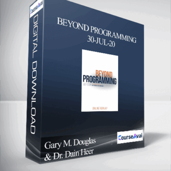 $223 for Gary M. Douglas & Dr. Dain Heer - Beyond Programming 30-Jul-20 Course