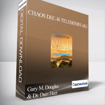 $137 for Gary M. Douglas & Dr. Dain Heer - Chaos Dec-16 Teleseries 1&2 Course
