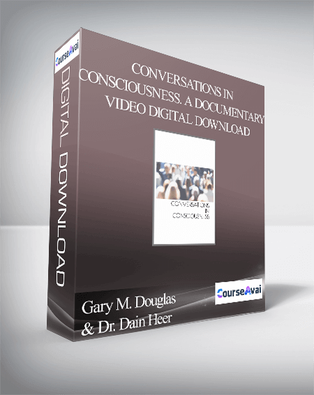 $5 for Gary M. Douglas & Dr. Dain Heer - Conversations In Consciousness