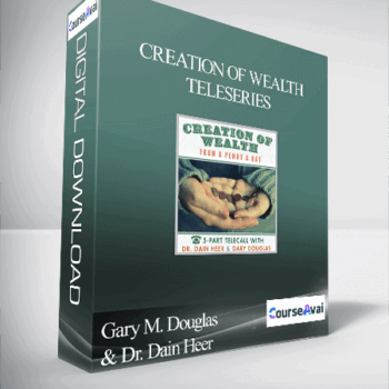 $89 for Gary M. Douglas & Dr. Dain Heer - Creation of Wealth Teleseries Course