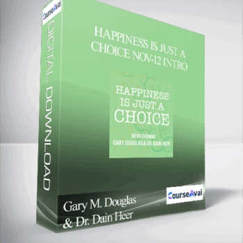 $23 for Gary M. Douglas & Dr. Dain Heer - Happiness is Just a Choice Nov-12 Intro Course