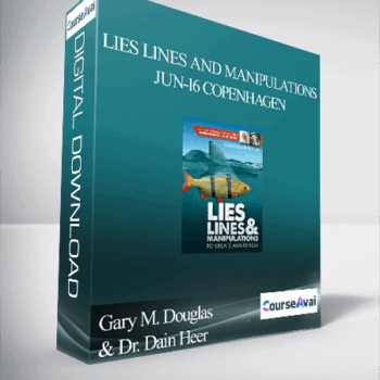 $470 for Gary M. Douglas & Dr. Dain Heer - Lies Lines and Manipulations Jun-16 Copenhagen Course