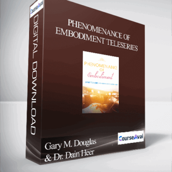 $66 for Gary M. Douglas & Dr. Dain Heer - Phenomenance of Embodiment Teleseries Course
