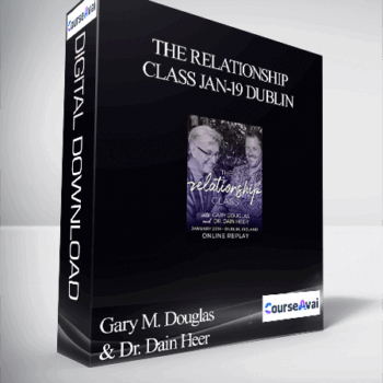 $774 for Gary M. Douglas & Dr. Dain Heer - The Relationship Class Jan-19 Dublin Course
