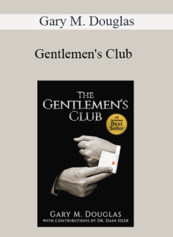 $13 for Gary M. Douglas â€“ Gentlemenâ€™s Club Course