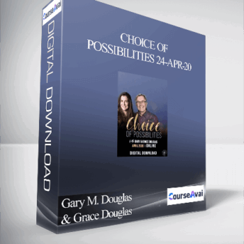 $546 for Gary M. Douglas & Grace Douglas - Choice of Possibilities 24-Apr-20 Course