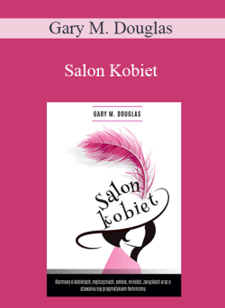$13 for Gary M. Douglas â€“ Salon Kobiet (Salon des Femmes â€“ Polish Edition) Course