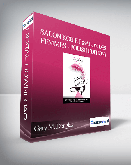 $8 for Gary M. Douglas - Salon Kobiet (Salon des Femmes - Polish Edition) Course