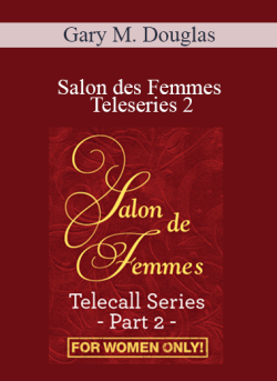 $108 for Gary M. Douglas â€“ Salon des Femmes Teleseries 2 Course