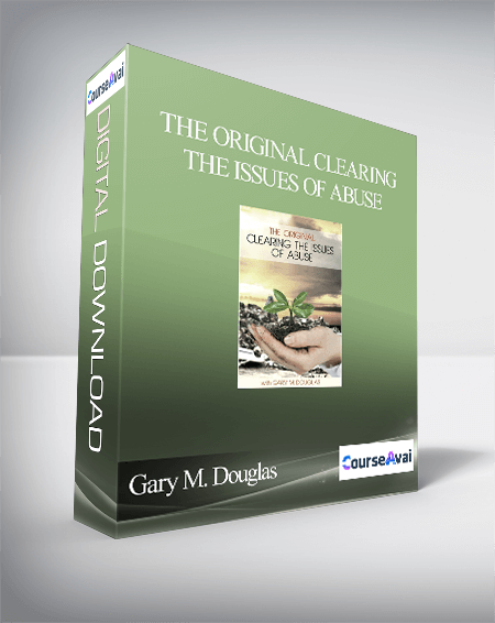 $8 for Gary M. Douglas - The Original Clearing the Issues of Abuse Course
