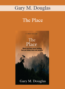 $8 for Gary M. Douglas â€“ The Place Course