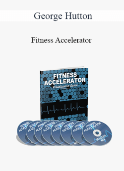 $9 for George Hutton â€“ Fitness Accelerator Course