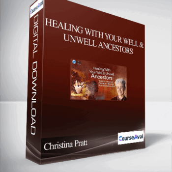 $51 for Healing With Your Well & Unwell Ancestors With Christina Pratt Course