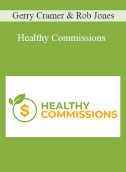 $78 for Healthy Commissions â€“ Gerry Cramer & Rob Jones Course