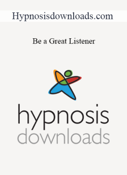 $9 for Hypnosisdownloads.com â€“ Be a Great Listener Course