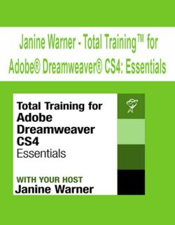 $17 for [Pre-Order] Janine Warner â€“ Total Trainingâ„¢ for AdobeÂ® DreamweaverÂ® CS4: Essentials Course